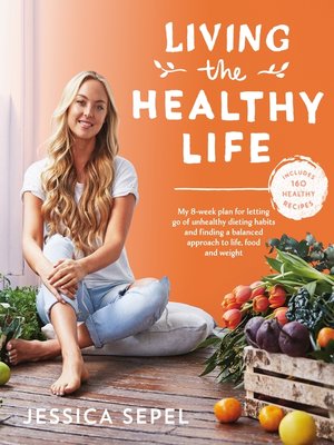 cover image of Living the Healthy Life